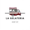 La Gelateria (C.C Avant Cap)