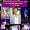 SHOW REVIVAL 70’s 80’s &...