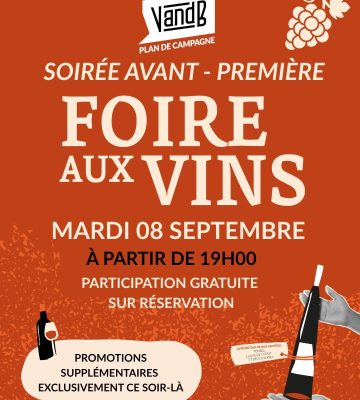 SOIRÉE AVANT-PREMIERE – FOIRE AUX VINS